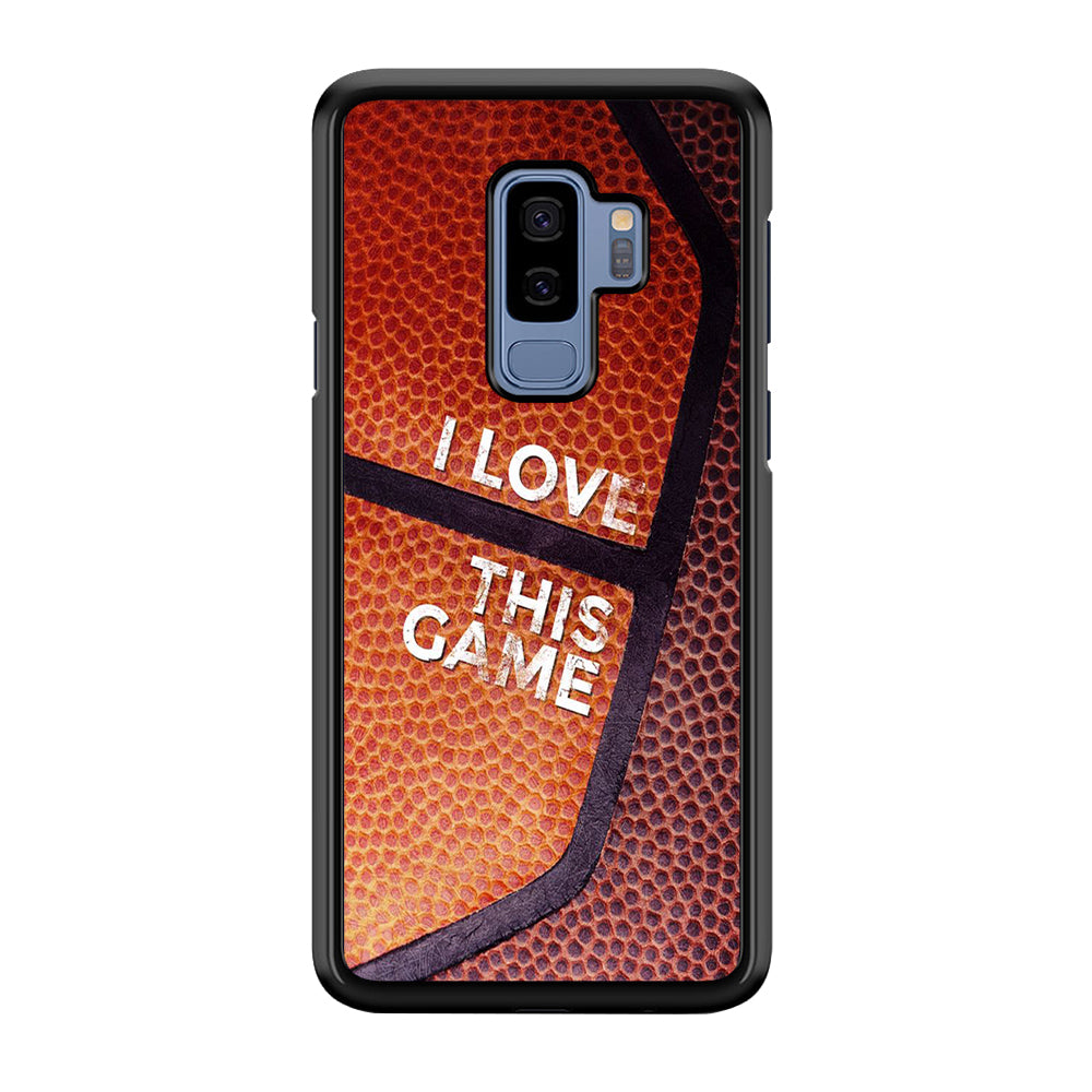 Basketball I Love This Game Samsung Galaxy S9 Plus Case-Phone Case-Rubber Black (2D Case)-Altracase