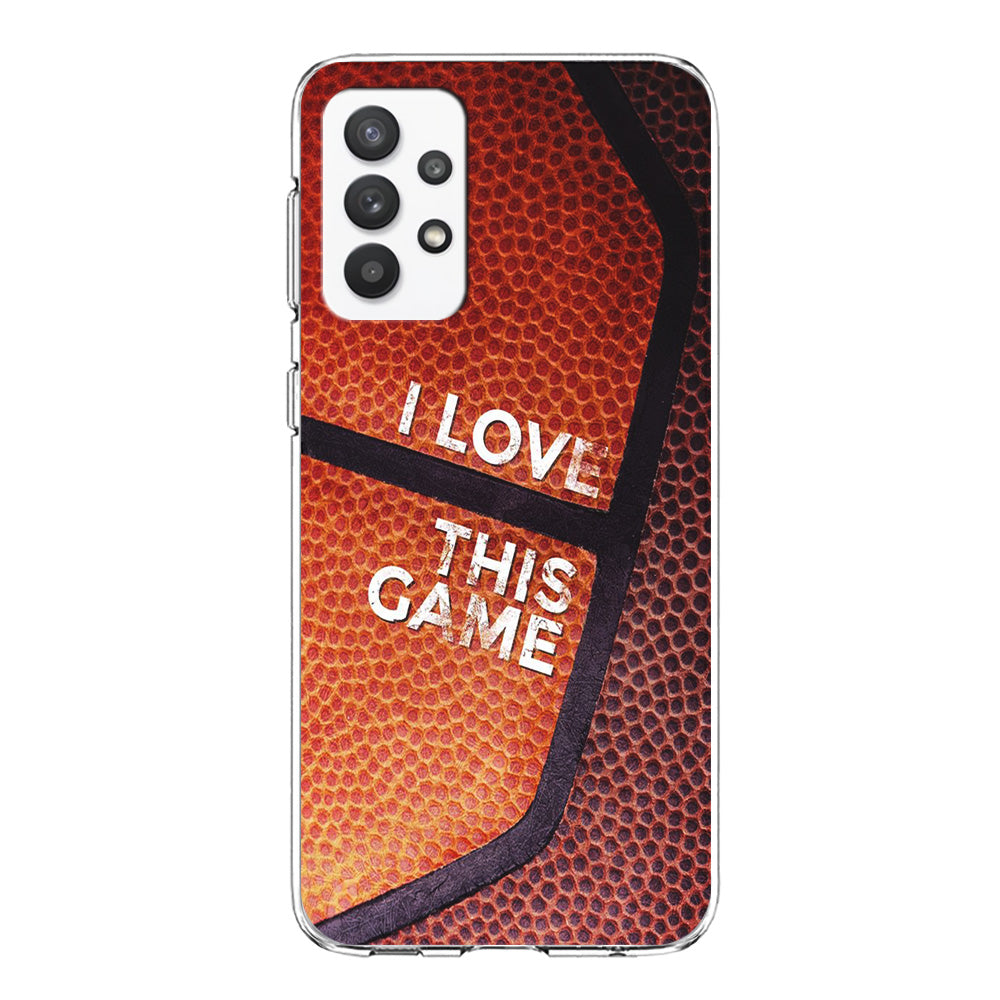 Basketball I Love This Game Samsung Galaxy A32 Case-Phone Case-Clear Soft Case-Altracase