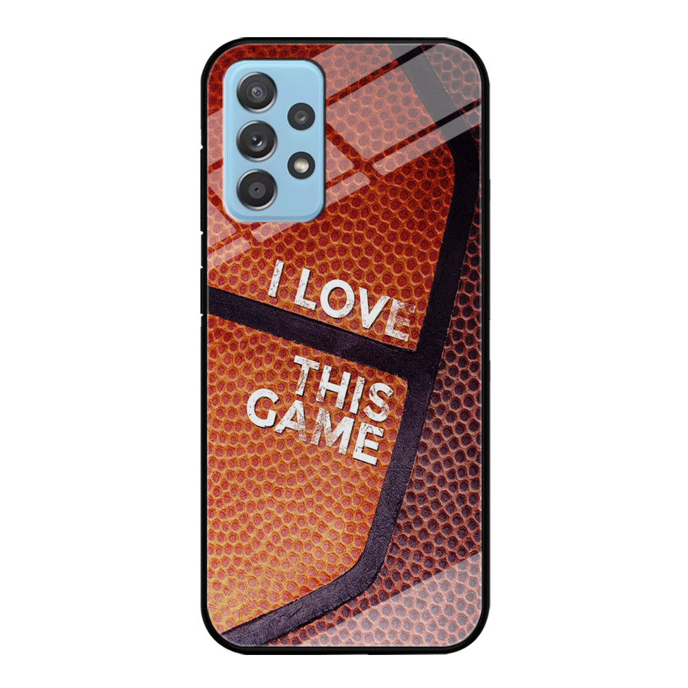 Basketball I Love This Game Samsung Galaxy A72 Case-Phone Case-Tempered Glass Case-Altracase