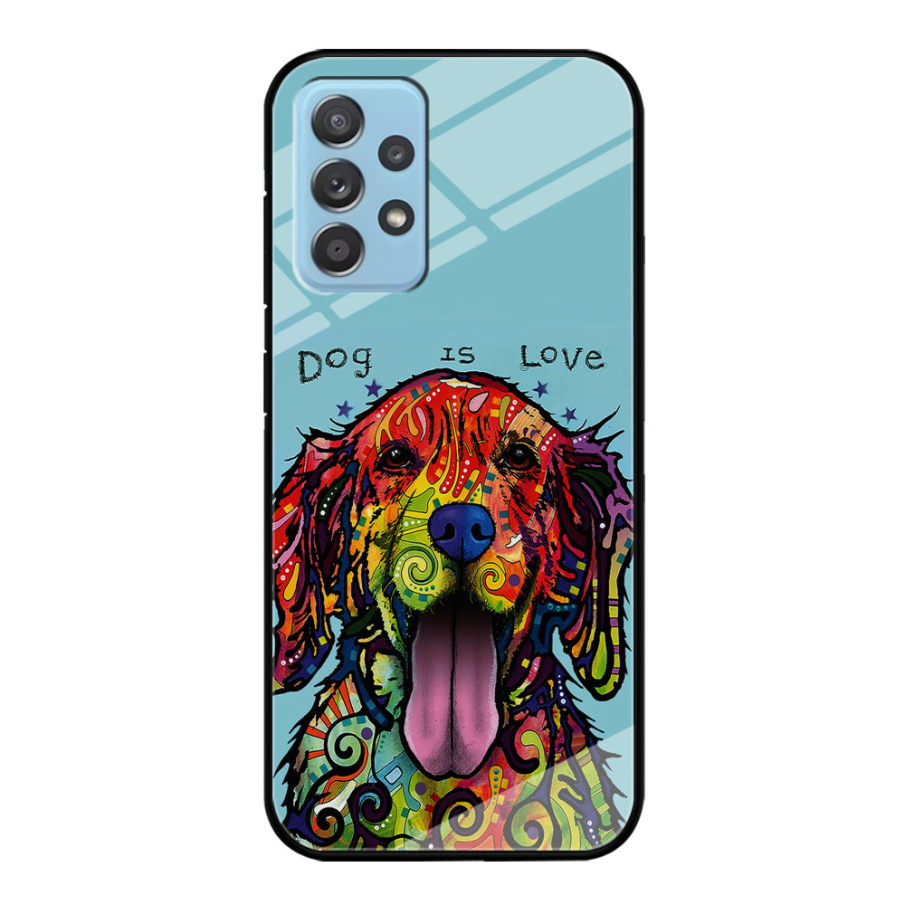 Dog is Love Painting Art Samsung Galaxy A52 Case-Phone Case-Tempered Glass Case-Altracase