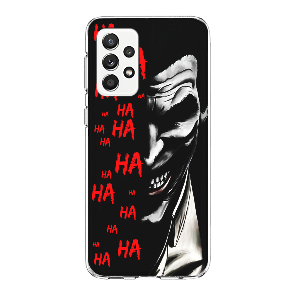 Joker Laugh Samsung Galaxy A72 Case-Phone Case-Clear Soft Case-Altracase