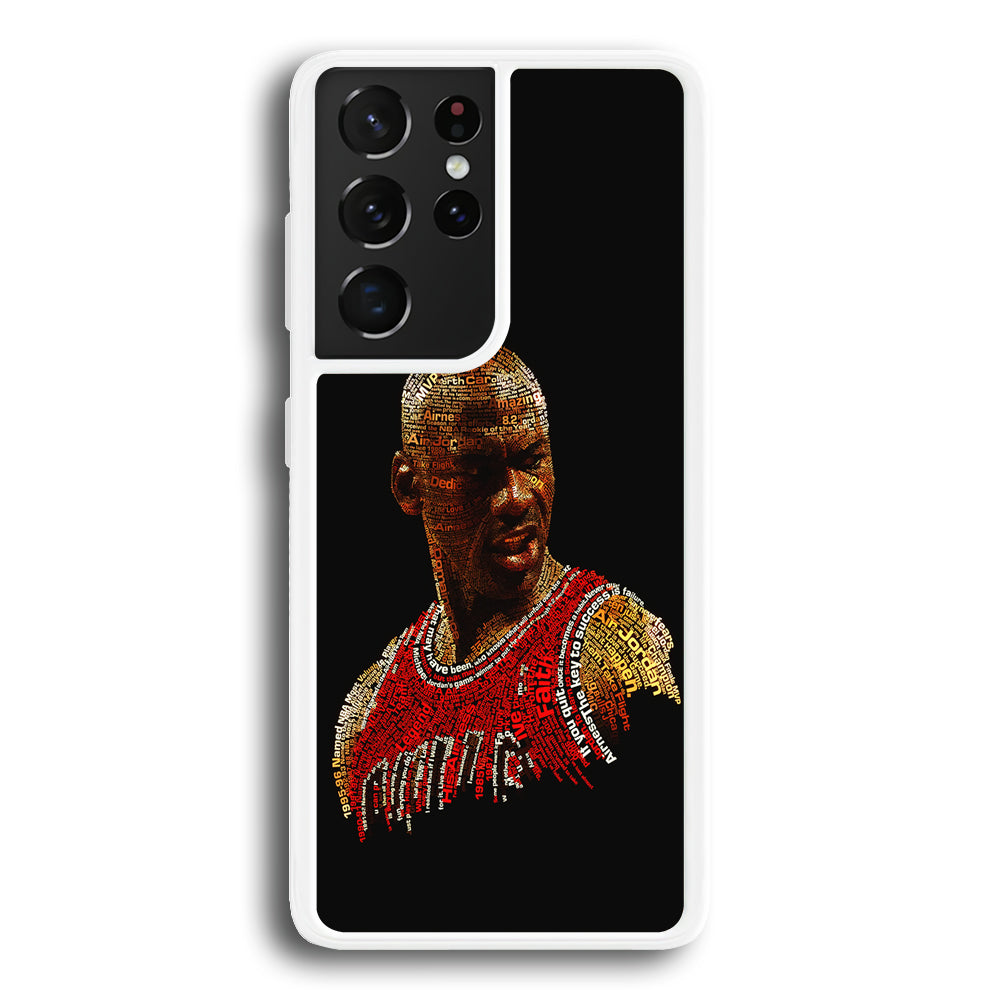 Jordan Typography Art Samsung Galaxy S21 Ultra Case-Phone Case-Rubber White (2D Case)-Altracase