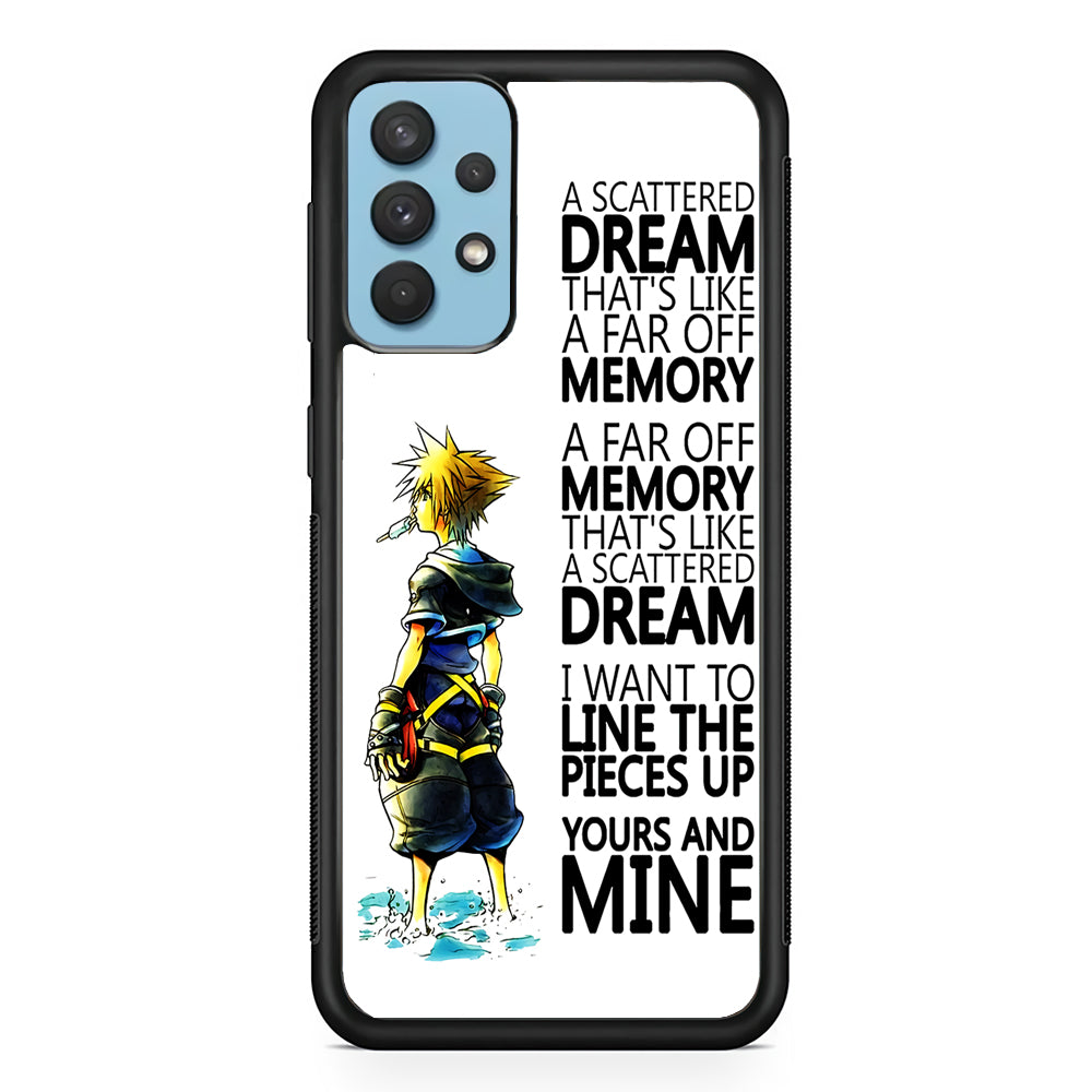 Kingdom Hearts Quote Samsung Galaxy A32 Case-Phone Case-Rubber Black (2D Case)-Altracase