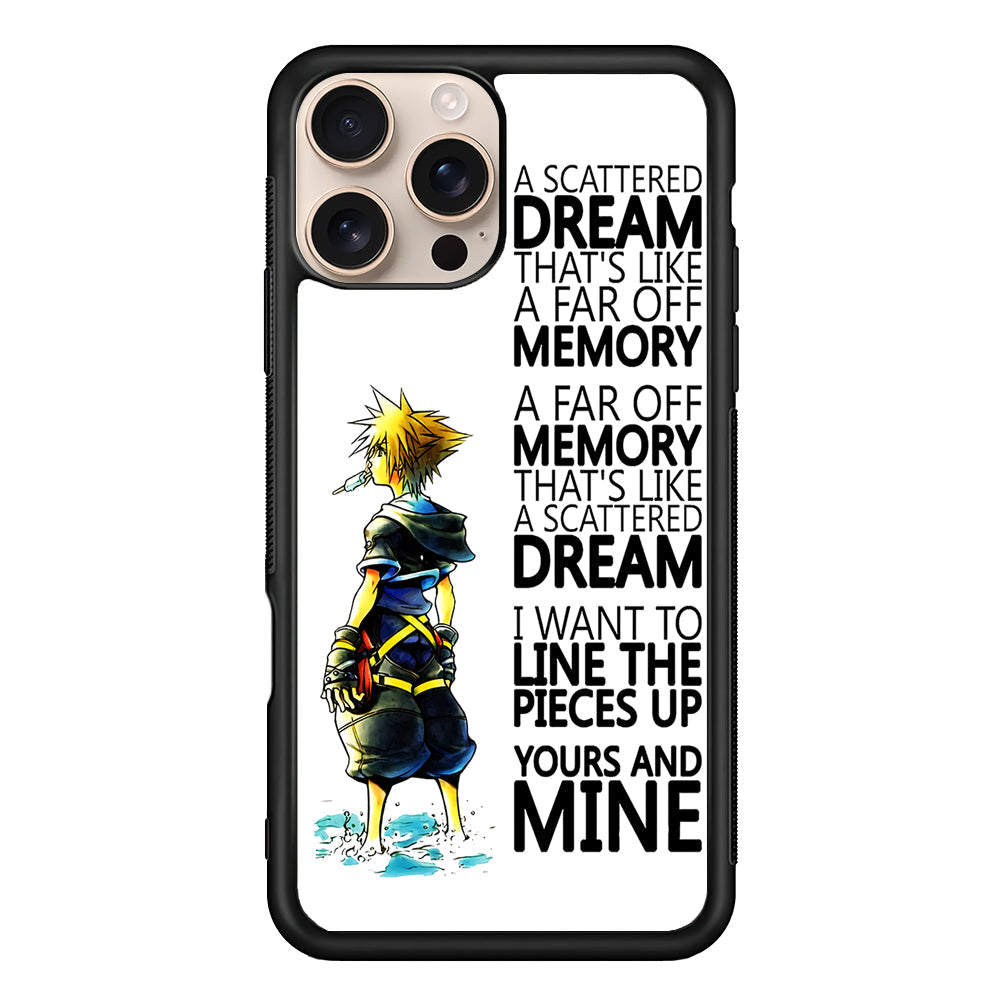 Kingdom Hearts Quote iPhone 16 Pro Max Case - Altracase
