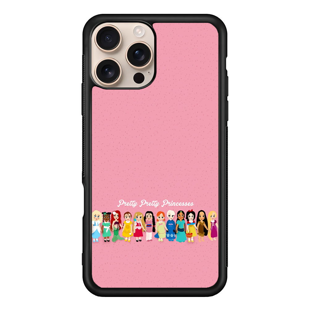 Pretty Pretty Princesses Pink iPhone 16 Pro Max Case - Altracase