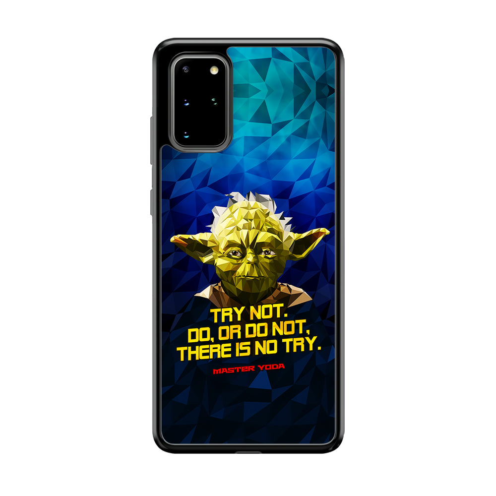Star Wars Yoda Quote Samsung Galaxy S20 Plus Case-Phone Case-Tempered Glass Case-Altracase
