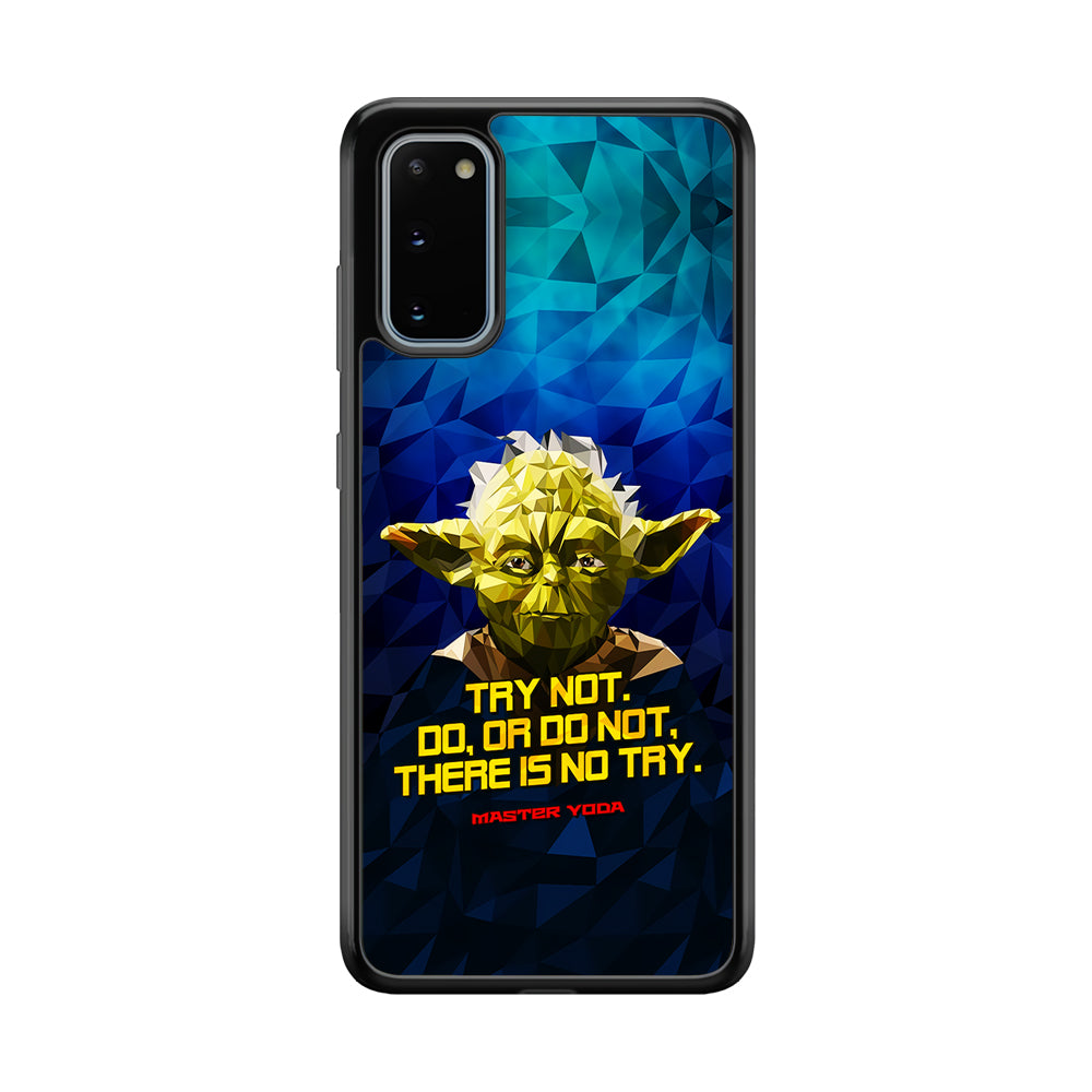 Star Wars Yoda Quote Samsung Galaxy S20 Case-Phone Case-Rubber Black (2D Case)-Altracase