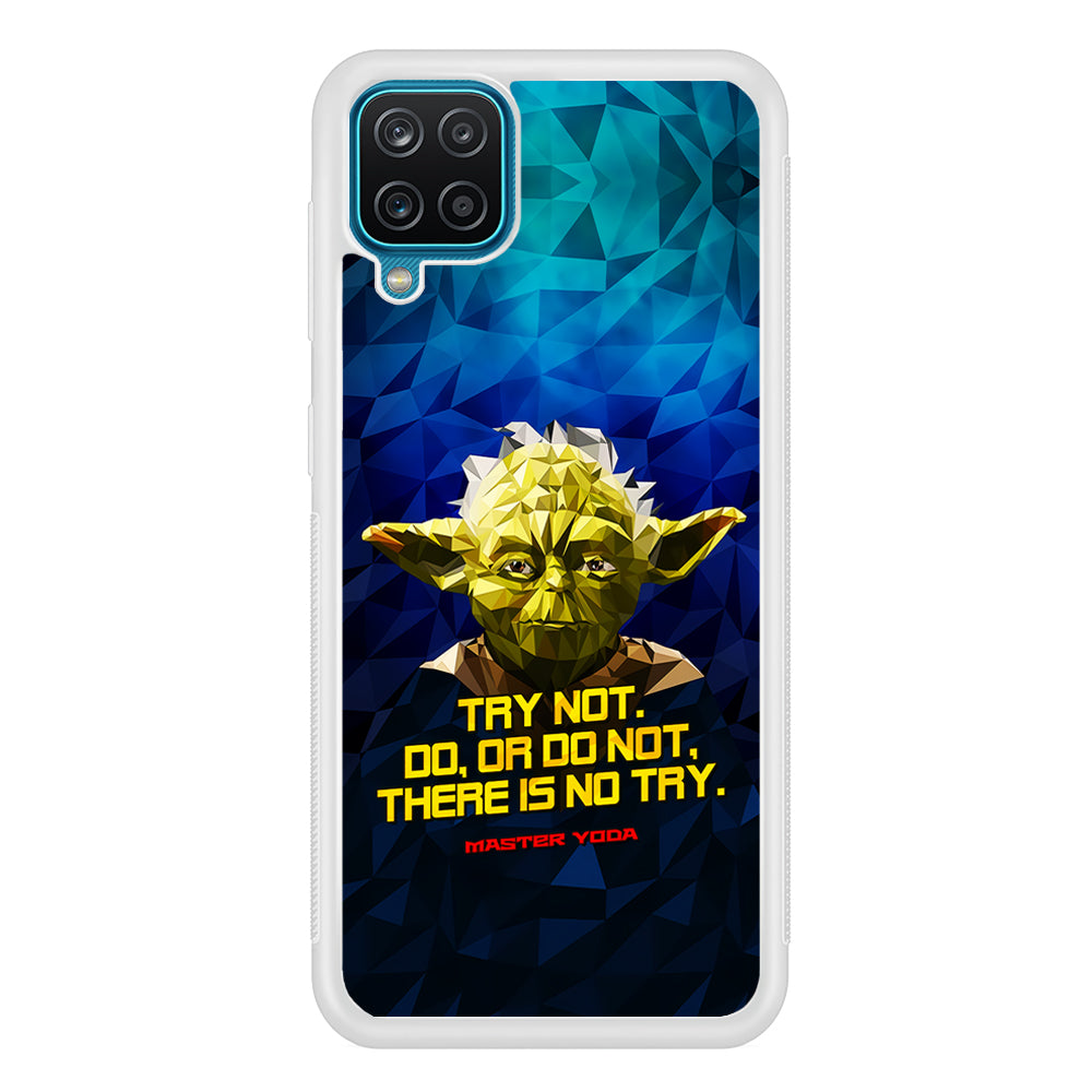 Star Wars Yoda Quote Samsung Galaxy A12 Case-Phone Case-Rubber White (2D Case)-Altracase