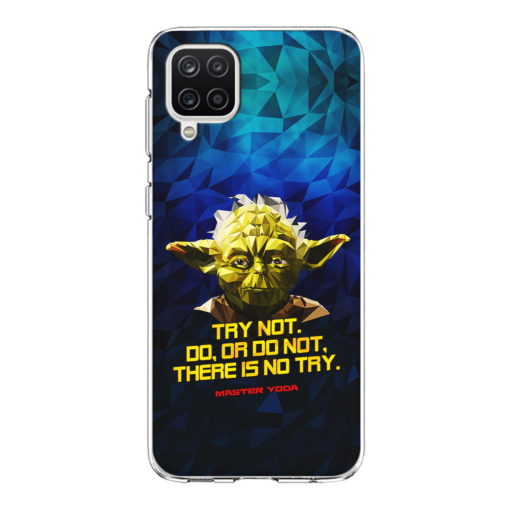 Star Wars Yoda Quote Samsung Galaxy A12 Case-Phone Case-Clear Soft Case-Altracase