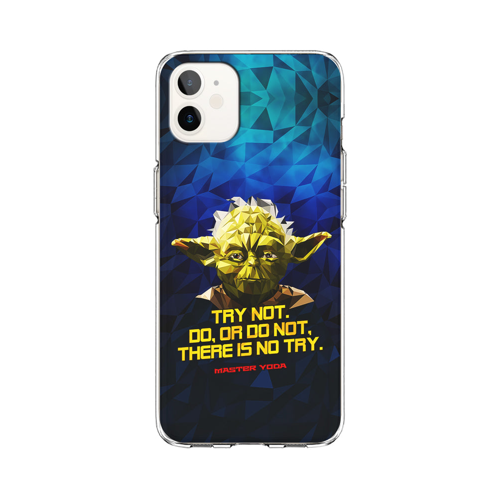 Star Wars Yoda Quote iPhone 12 Case-Phone Case-Clear Soft Case-Altracase