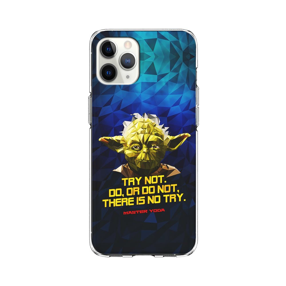 Star Wars Yoda Quote iPhone 11 Pro Max Case-Phone Case-Clear Soft Case-Altracase