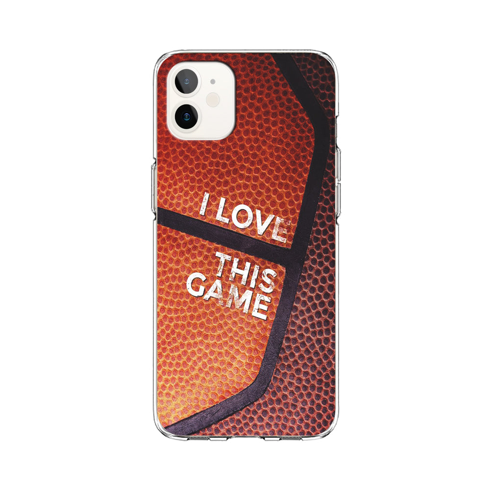 Basketball I Love This Game iPhone 12 Case-Phone Case-Clear Soft Case-Altracase