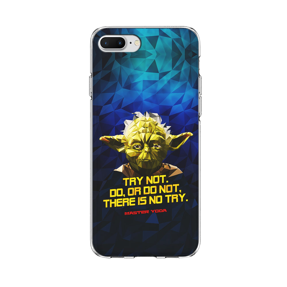 Star Wars Yoda Quote iPhone 7 Plus Case-Phone Case-Clear Soft Case-Altracase