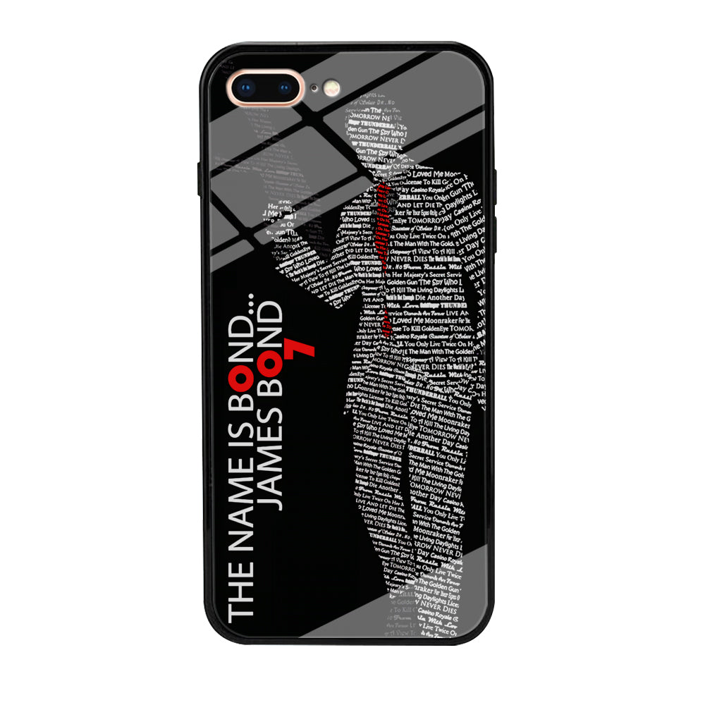 The Name is James Bond iPhone 7 Plus Case-Phone Case-Tempered Glass Case-Altracase