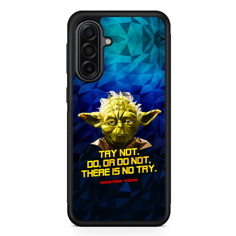Star Wars Yoda Quote Samsung Galaxy A17 Case | Durable Rubber Samsung Galaxy A17 Phone Case