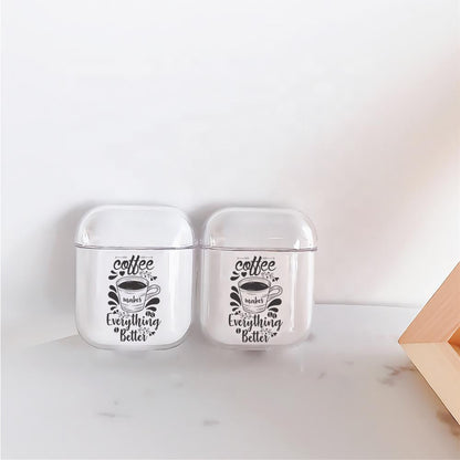 Coffee Makes Everything Better Hard Plastic Protective Clear Case Cover For Apple Airpods-AirPod Case-Altracase