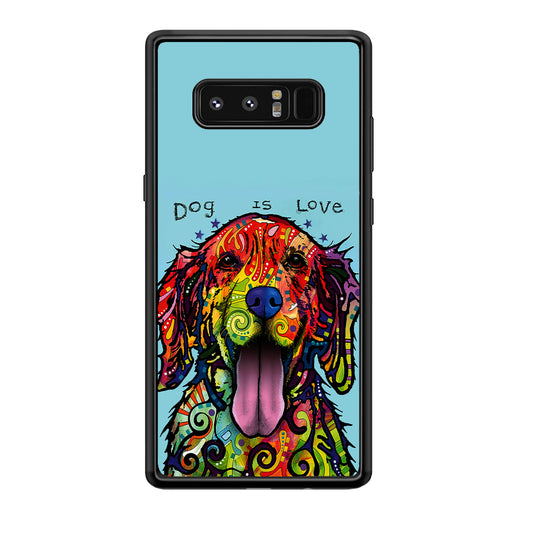 Dog is Love Painting Art Samsung Galaxy Note 8 Case