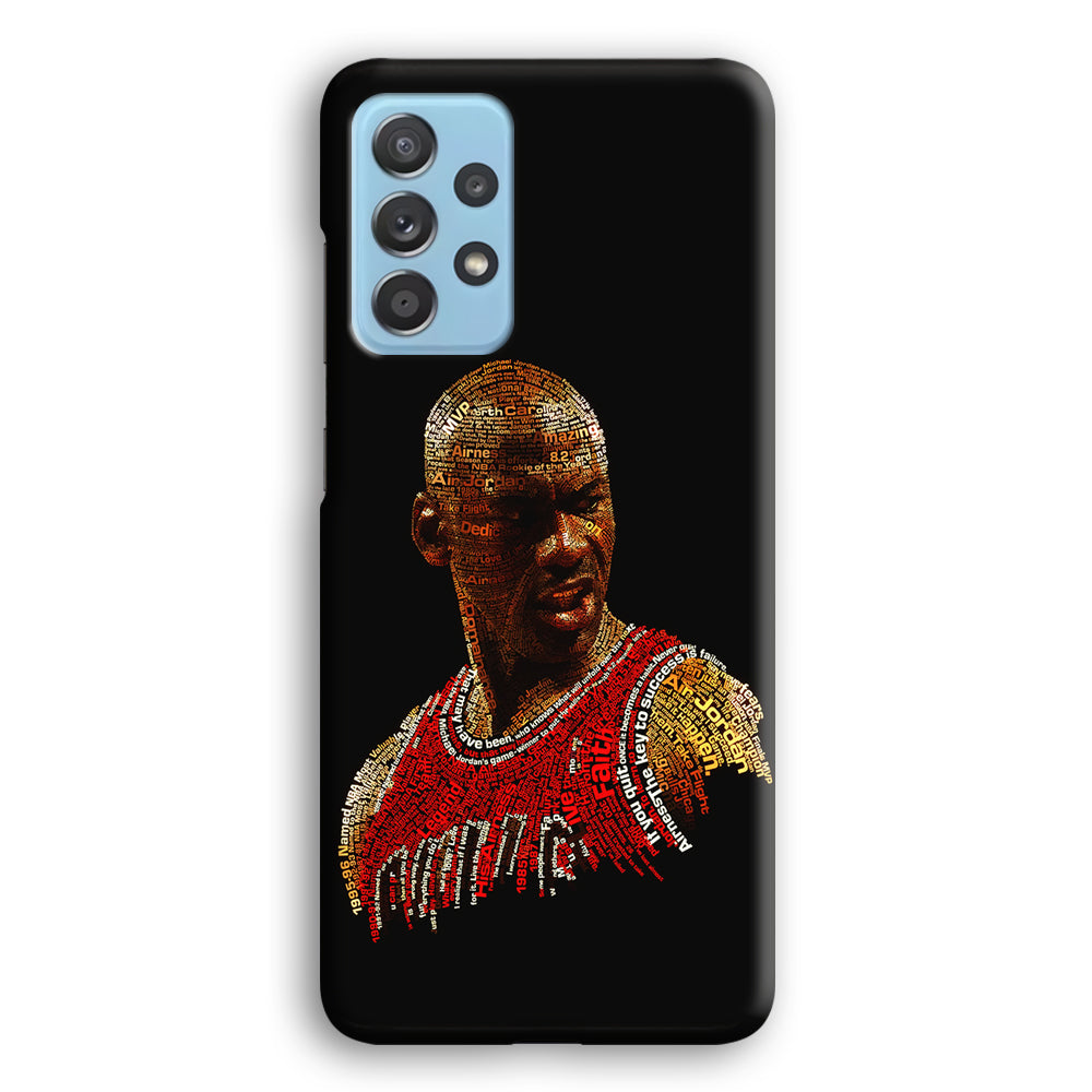 Jordan Typography Art Samsung Galaxy A52 Case