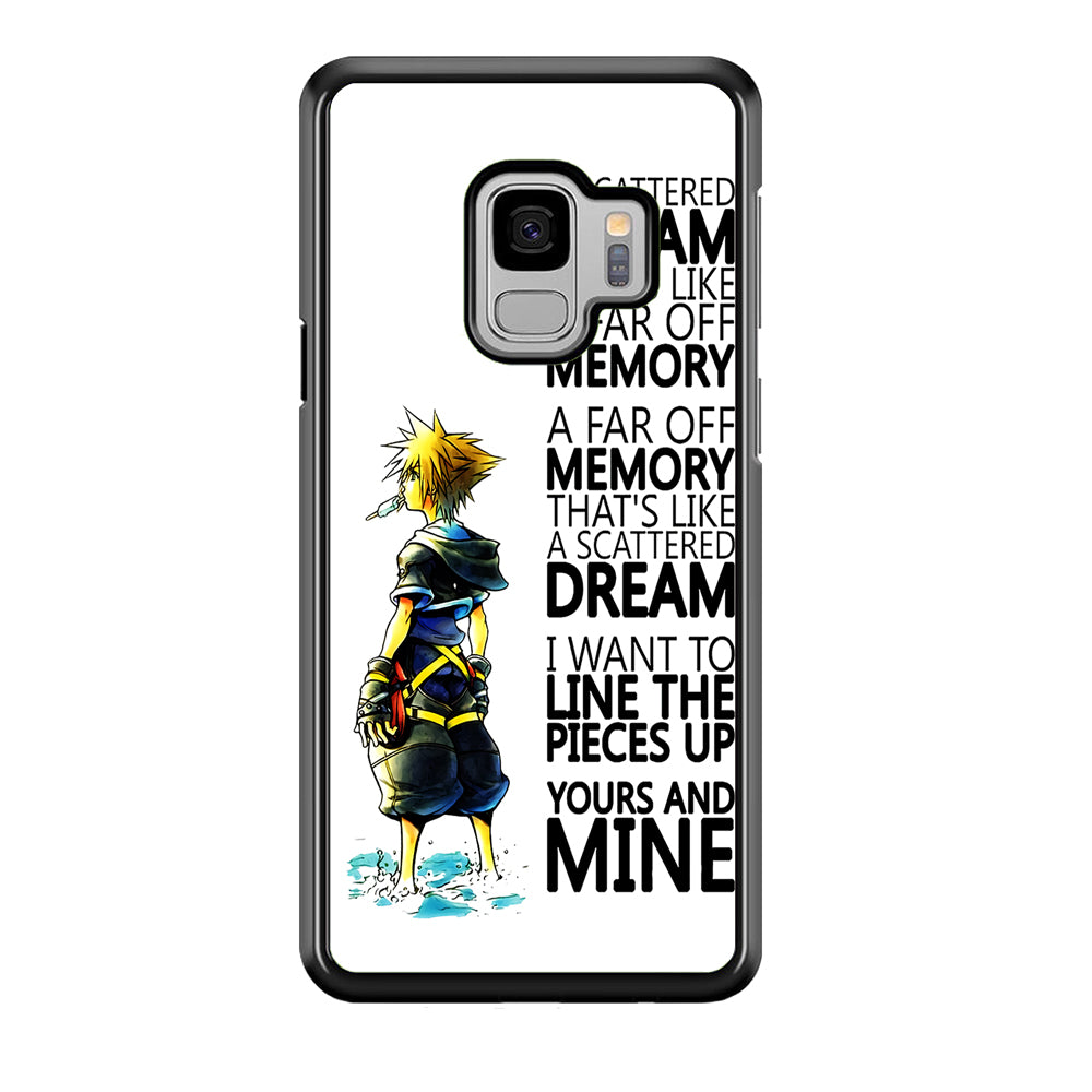 Kingdom Hearts Quote Samsung Galaxy S9 Case