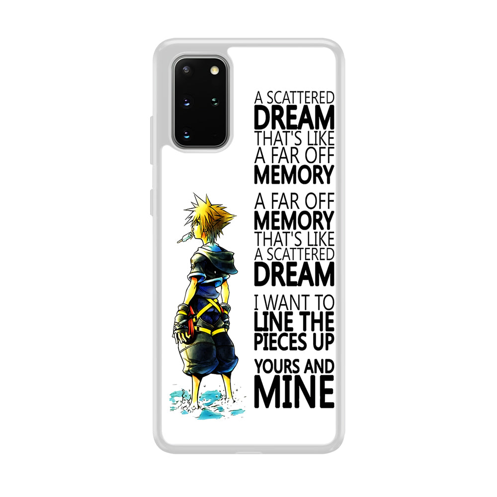 Kingdom Hearts Quote Samsung Galaxy S20 Plus Case