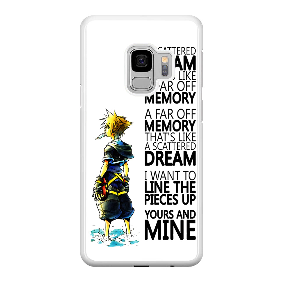 Kingdom Hearts Quote Samsung Galaxy S9 Case