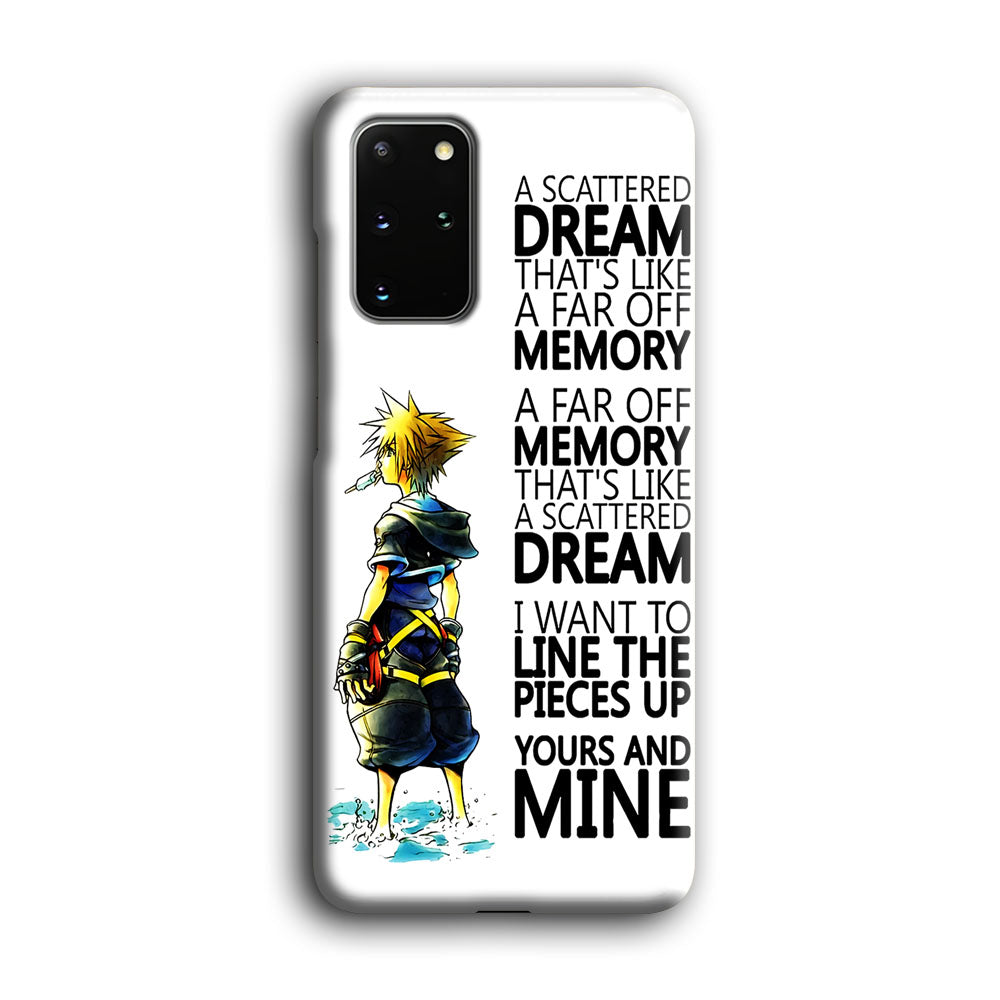 Kingdom Hearts Quote Samsung Galaxy S20 Plus Case