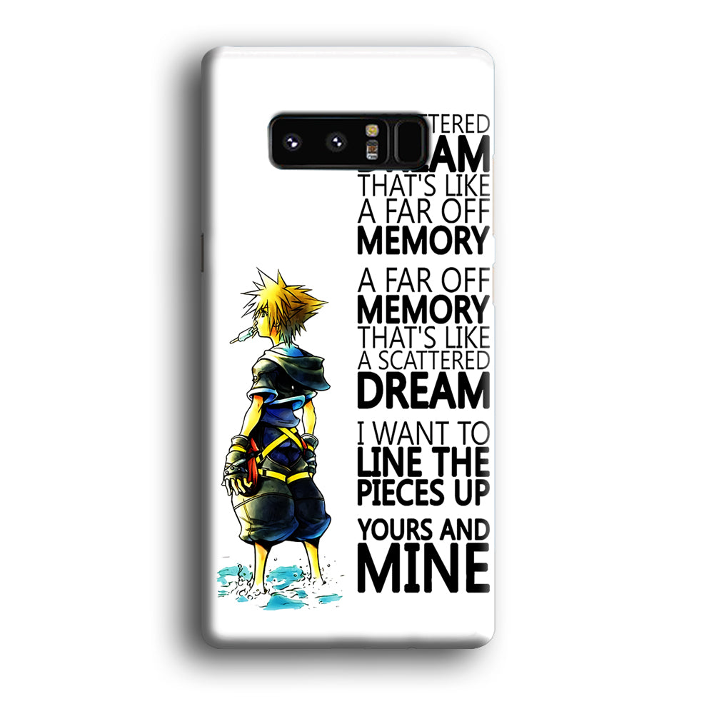 Kingdom Hearts Quote amsung Galaxy Note 8 Case