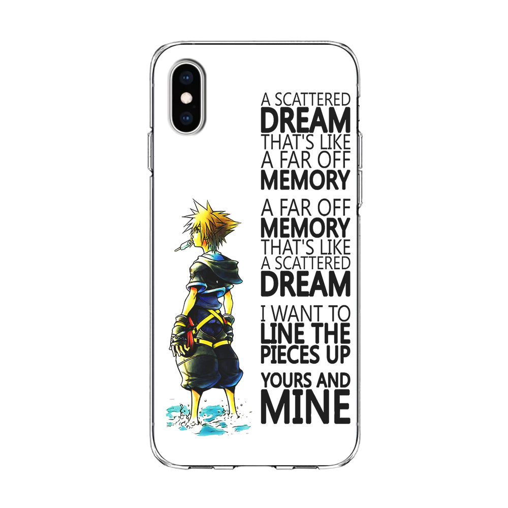 Kingdom Hearts Quote iPhone Xs Case