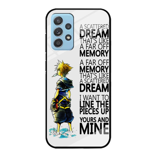 Kingdom Hearts Quote Samsung Galaxy A72 Case