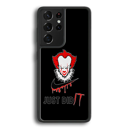 Nike Just Did IT Pennywise Samsung Galaxy S21 Ultra Case-Mobile Phone Case-Rubber Black (2D Case)-Altracase