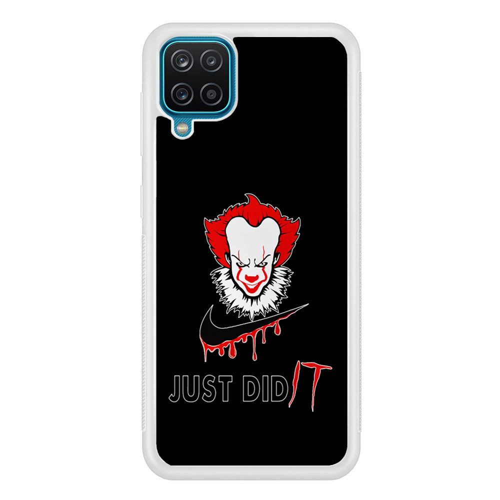 Nike Just Did IT Pennywise Samsung Galaxy A12 Case