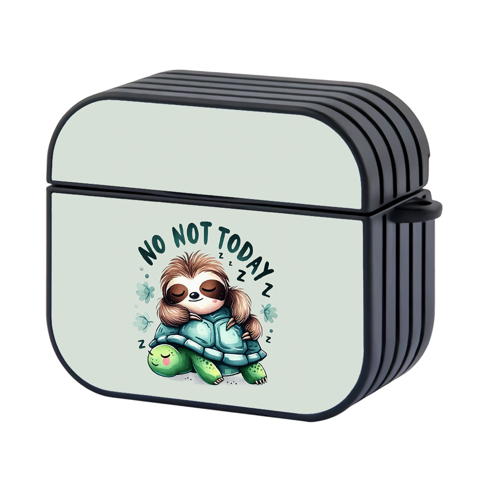 No Not Today Apple AirPods 4 Case - Altracase