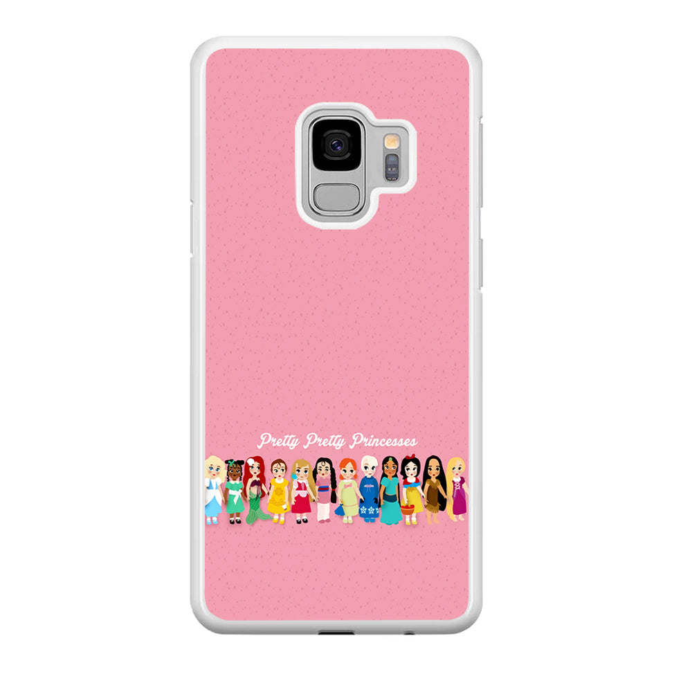 Pretty Pretty Princesses Pink Samsung Galaxy S9 Case