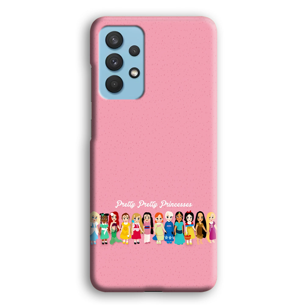 Pretty Pretty Princesses Pink Samsung Galaxy A32 Case