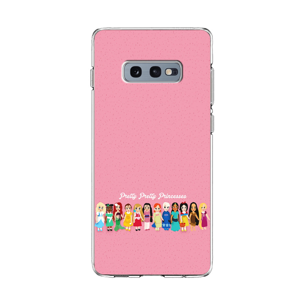 Pretty Pretty Princesses Pink Samsung Galaxy S10E Case