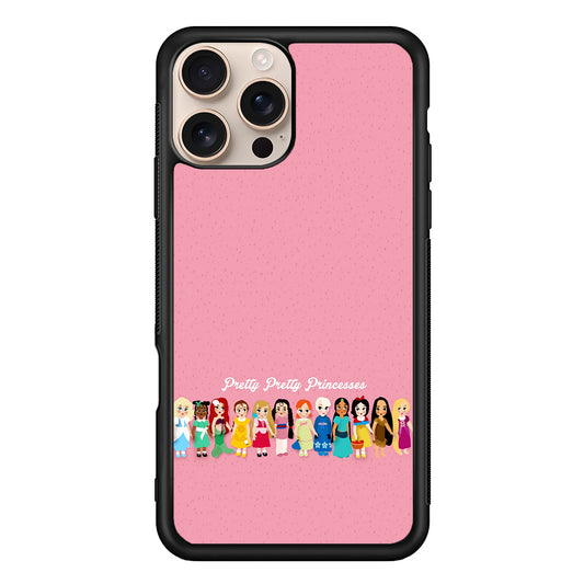 Pretty Pretty Princesses Pink iPhone 16 Pro Case - Altracase