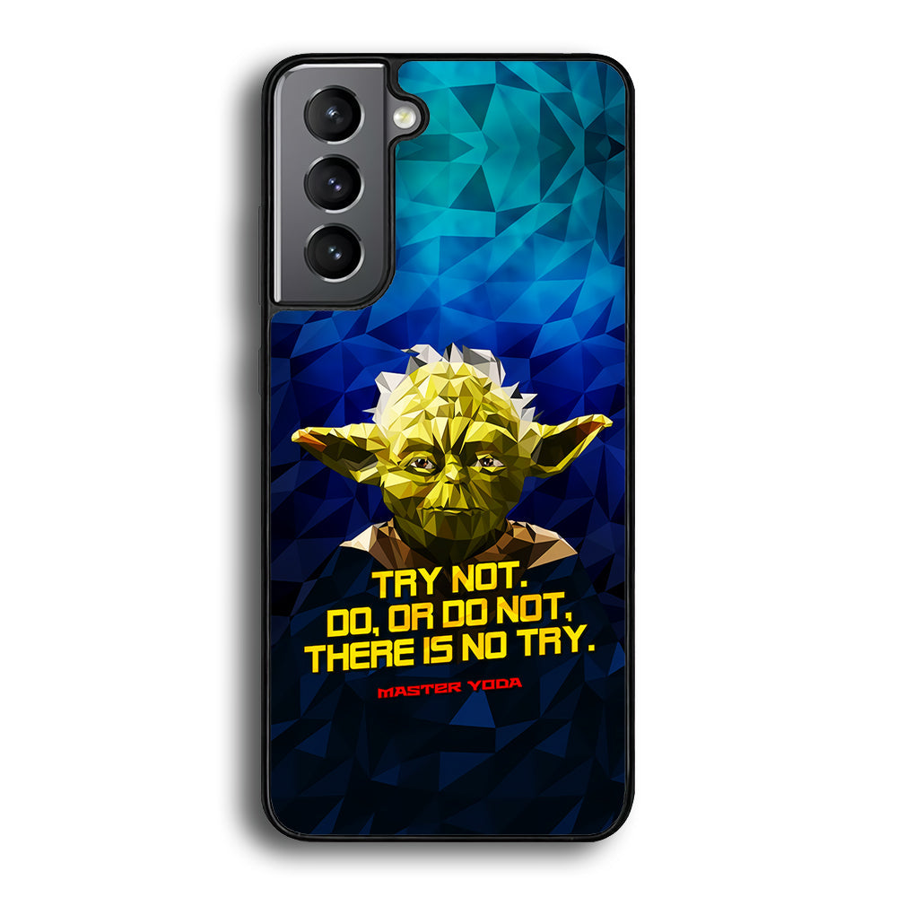 Star Wars Yoda Quote Samsung Galaxy S24 Case-Phone Case-Rubber Black (2D Case)-Altracase