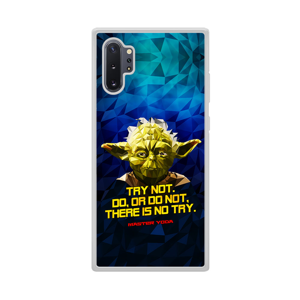 Star Wars Yoda Quote Samsung Galaxy Note 10 Plus Case
