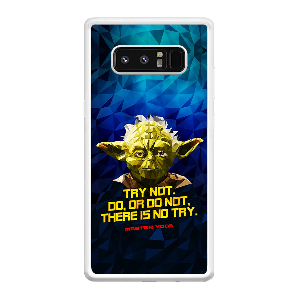 Star Wars Yoda Quote Samsung Galaxy Note 8 Case