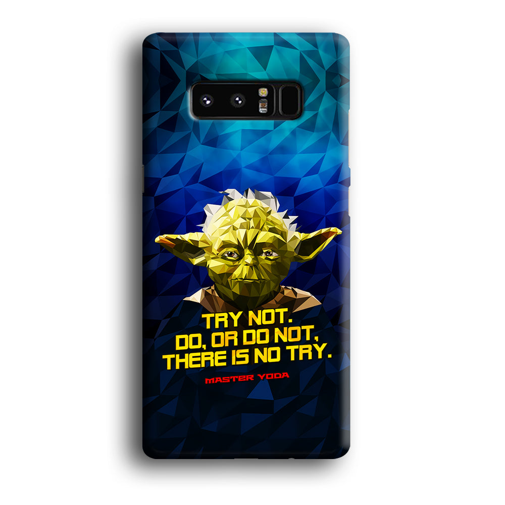 Star Wars Yoda Quote Samsung Galaxy Note 8 Case