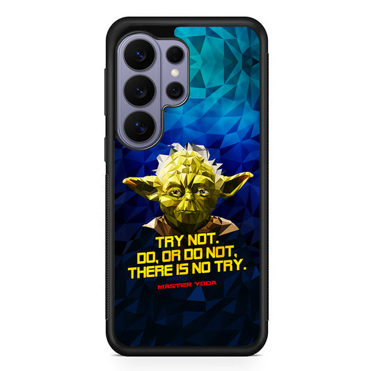Star Wars Yoda Quote Samsung Galaxy S26 Ultra Case | Protective Rubber Cover