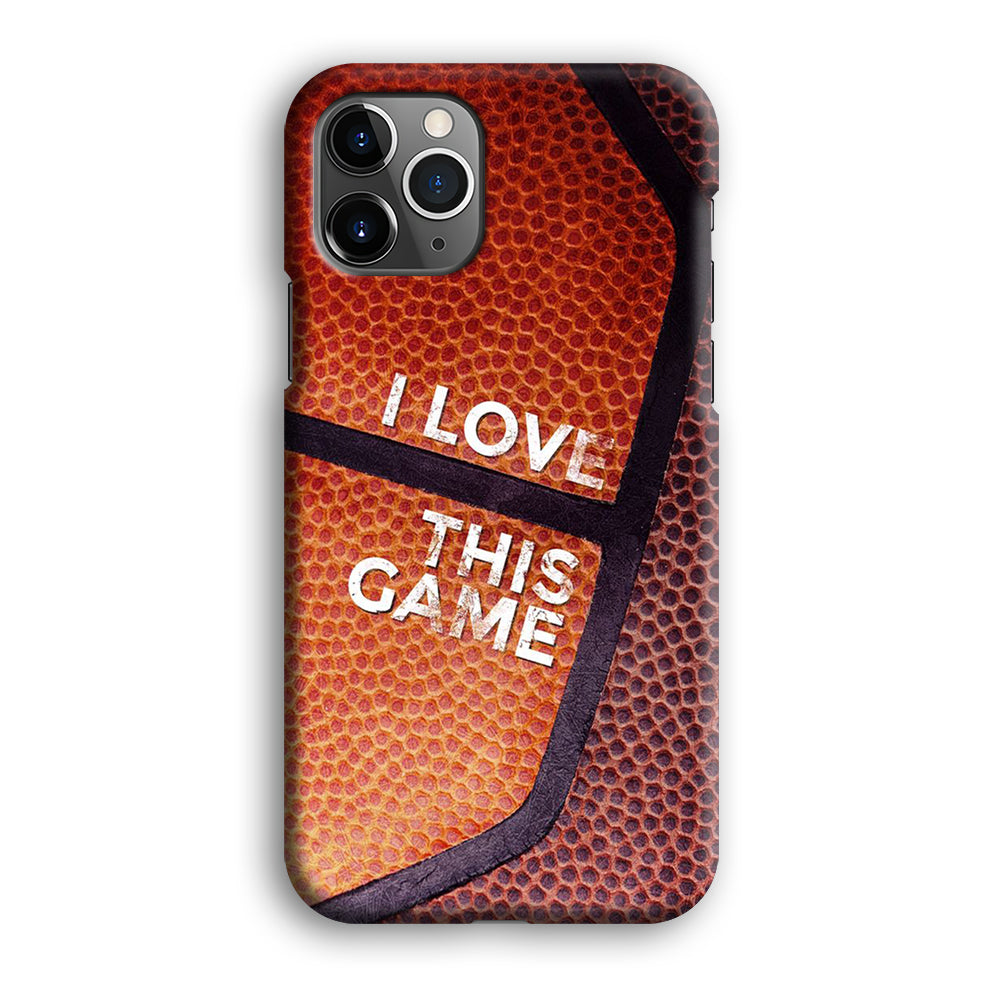 Basketball I Love This Game iPhone 12 Pro Case