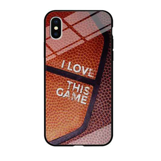 Basketball I Love This Game iPhone X Case