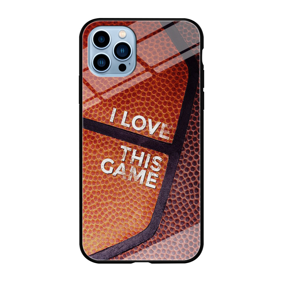 Basketball I Love This Game iPhone 12 Pro Case