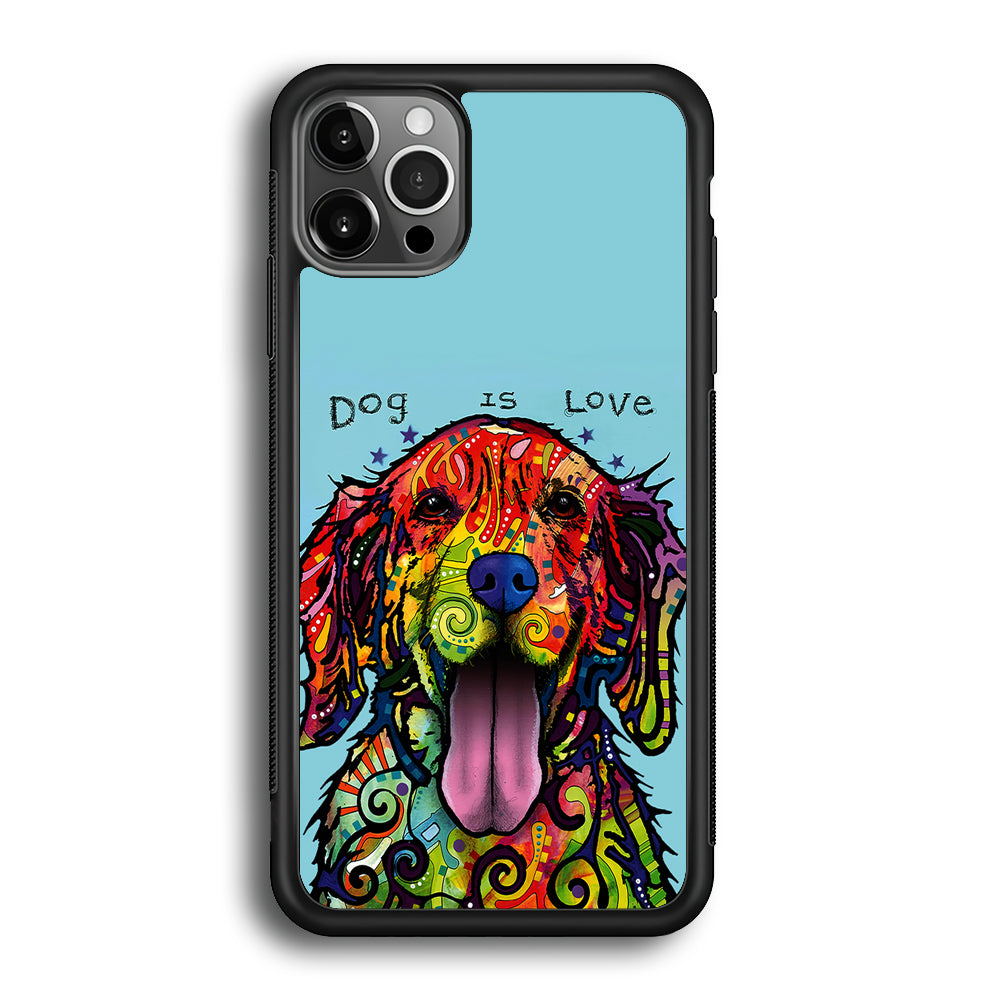 Dog is Love Painting Art iPhone 12 Pro Case