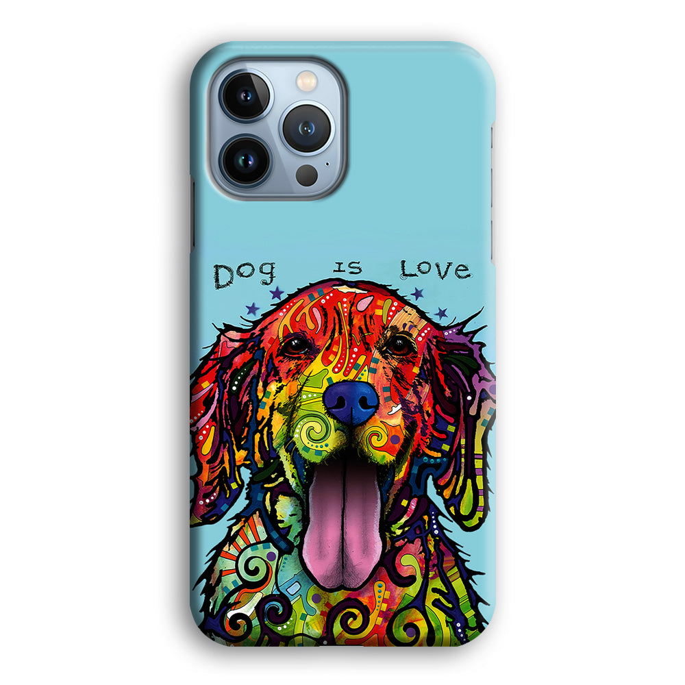 Dog is Love Painting Art iPhone 14 Pro Case