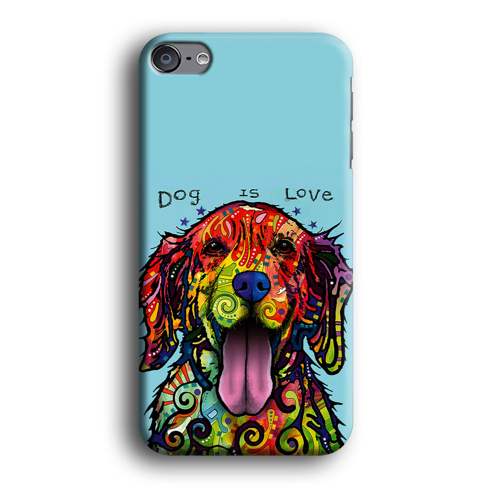 Dog is Love Painting Art iPod Touch 6 Case