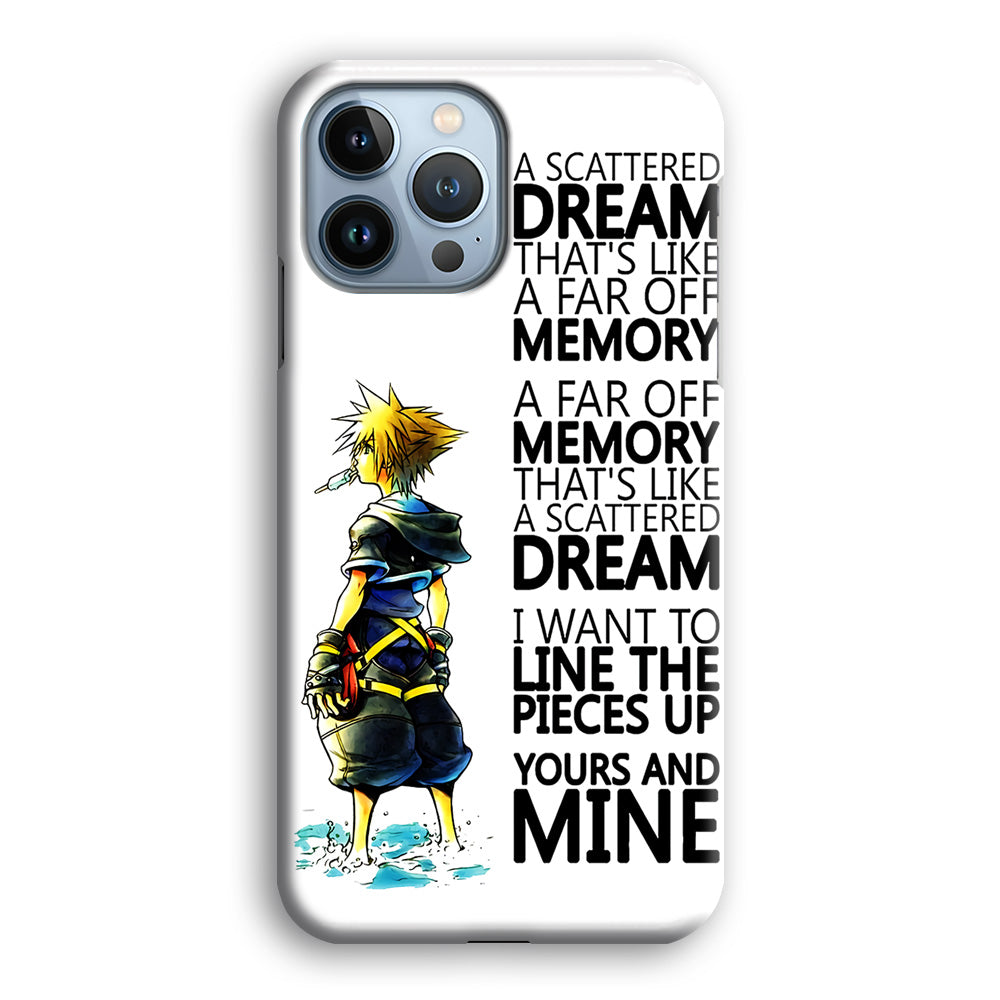 Kingdom Hearts Quote iPhone 13 Pro Max Case